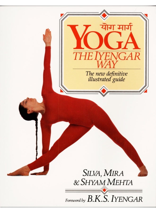 Yoga: The Iyengar Way